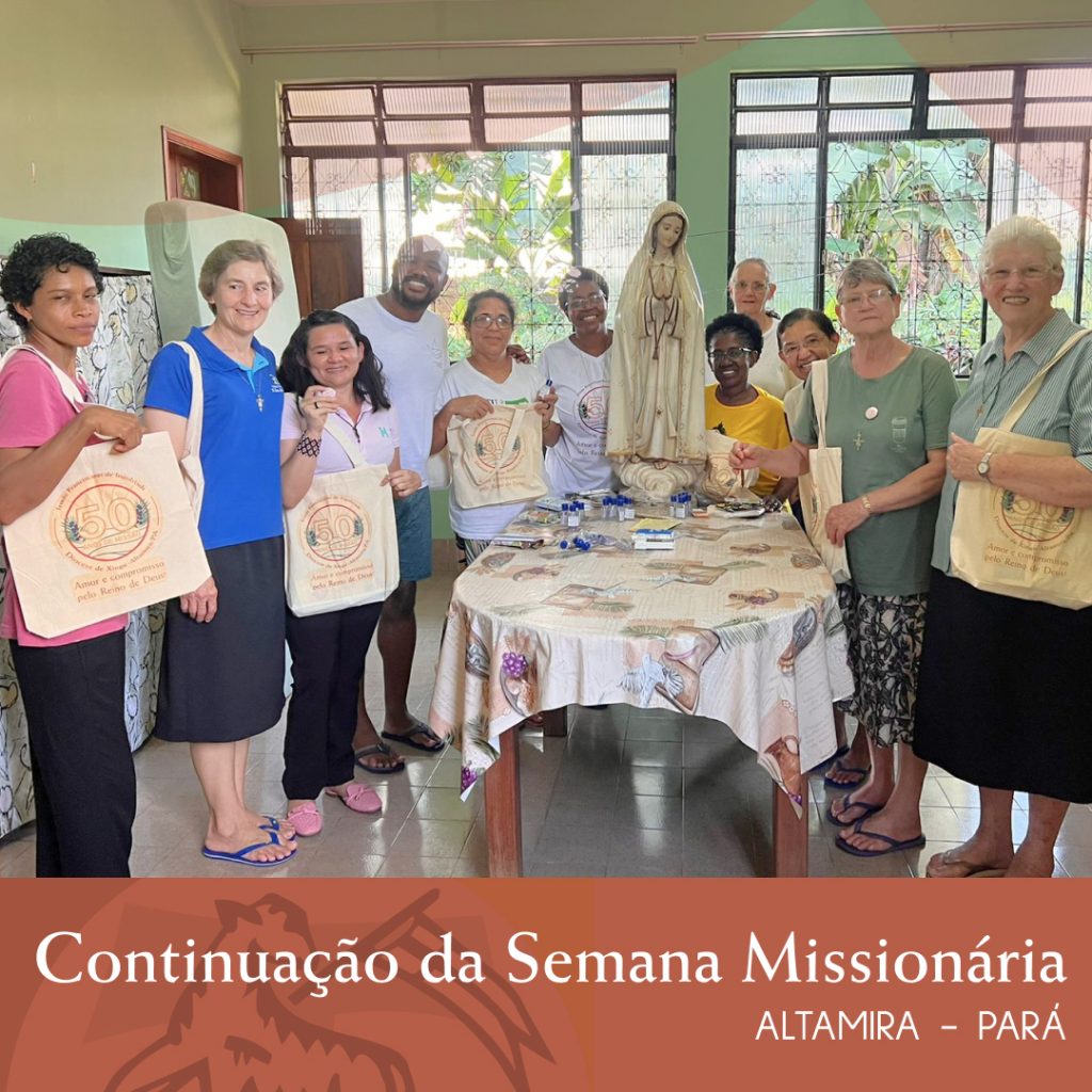 CONTINUAÇÃO DA SEMANA MISSIONÁRIA EM ALTAMIRA