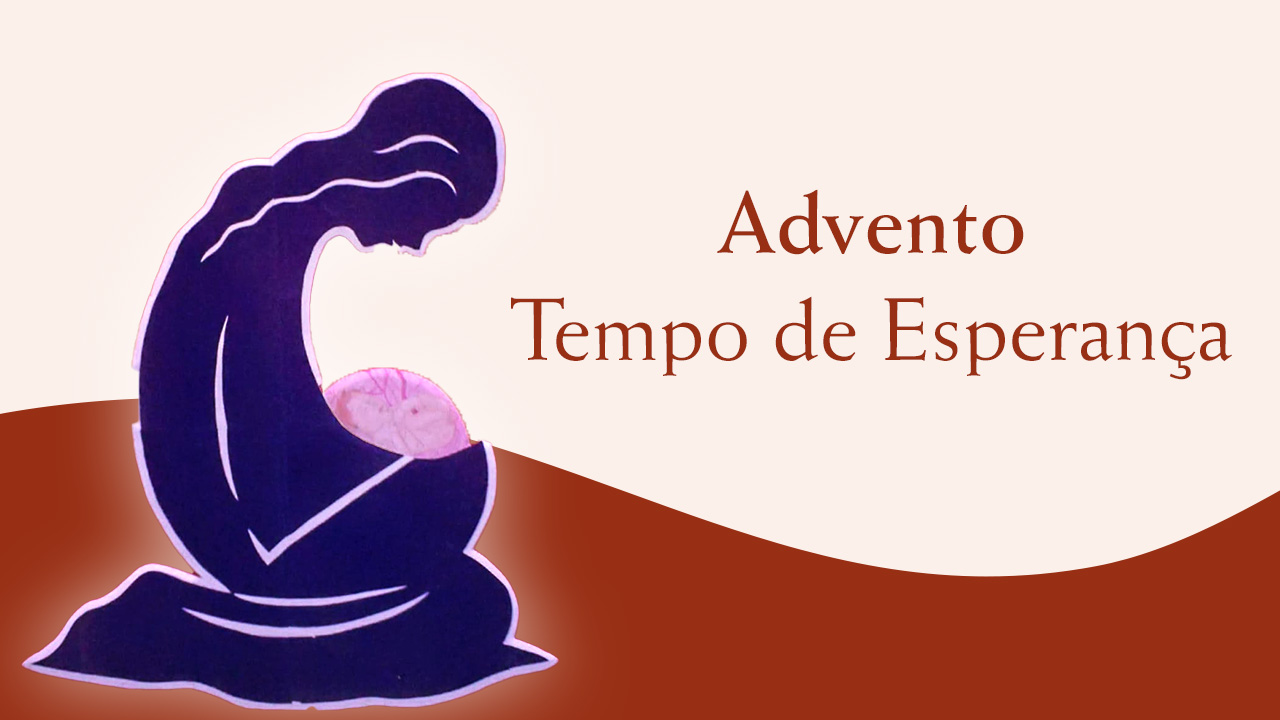 Advento: Um tempo de encontro e esperança